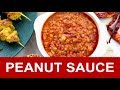 Peanut sauce - How to prepare from scratch with 3 simple steps