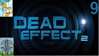 Dead effect 2 with Cendril89 Ep. 9 Electrocution