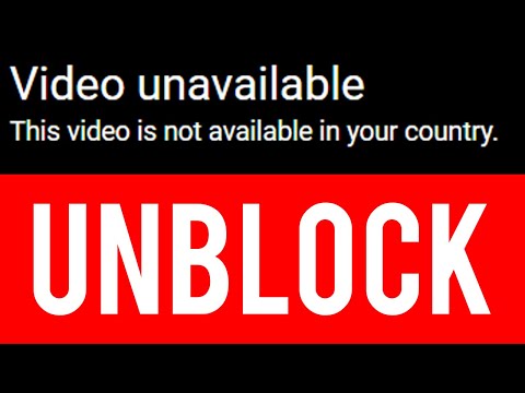 How To Watch YouTube Videos Blocked in Your Country