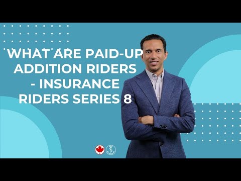 What Does Additional Paid Up Life Insurance Mean