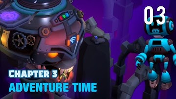Adventure time | chapter 03 | Tiny robots Portal escape | Silent gamer