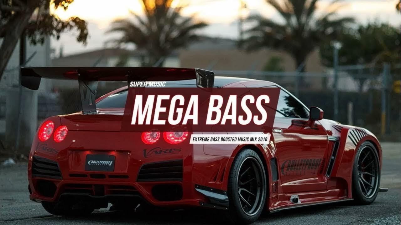 Mega Bass Music. Мега басс буст. Bass Music 2018. Спумадюма мега басс.