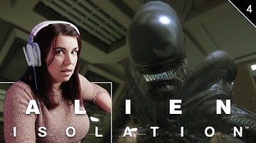 The Quarantine - Playing Alien Isolation For the First Time l Hard Difficulty - Pt.4