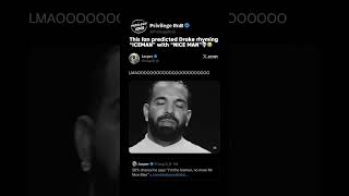This fan predicted Drake rhyming “ICEMAN” with “NICE MAN”💀😭