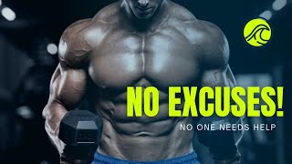 No Excuses! Most Powerful Motivational Video