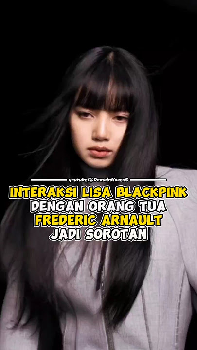 Interaksi Lisa BLACKPINK dengan orang tua Frederic Arnault jadi sorotan #kpop #shorts