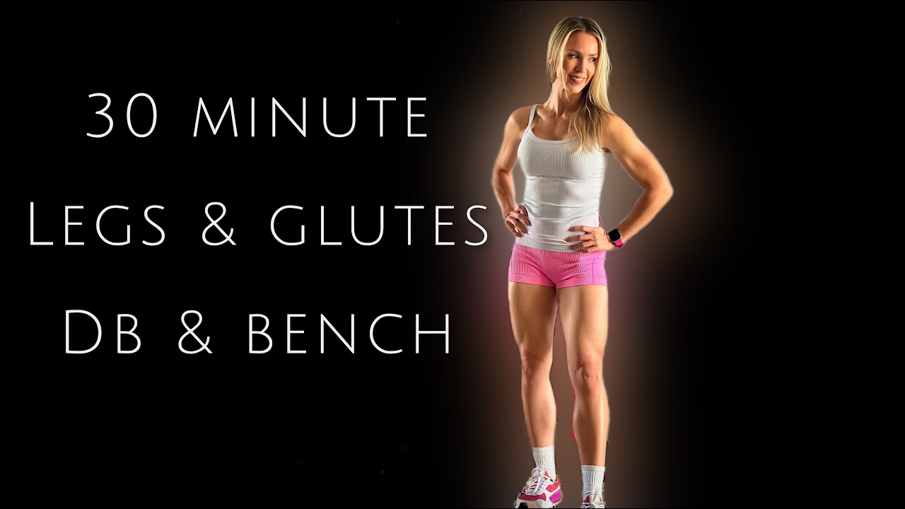 30 Minute Legs & Glutes Workout - YouTube