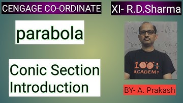 Cengage Co-ordinate / XI RD Sharma: || Conic Section; Introduction ||, IIT JEE. BY- A. Prakash.