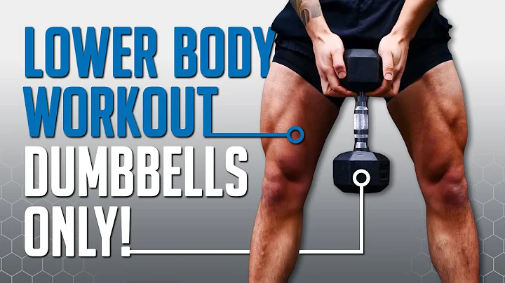 The Best Science-Based DUMBBELL Legs Exercises For...