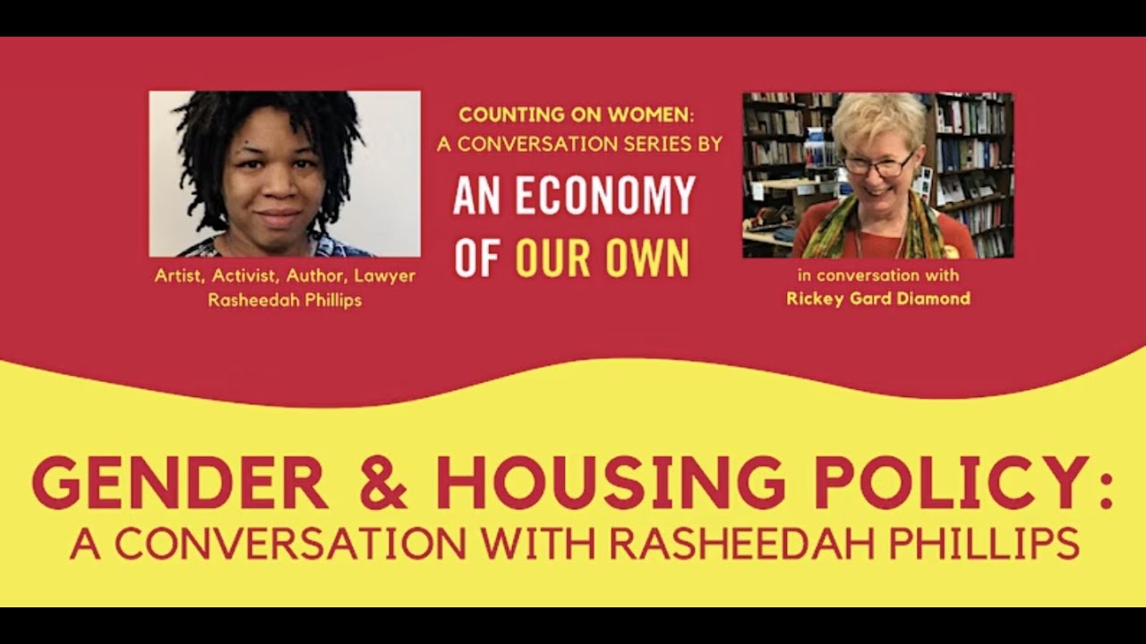 Counting on Women: Rasheedah Phillips on Gender and Housing Policy