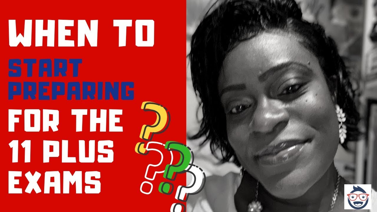 When to start preparing your child for the 11 Plus exams