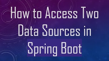 How to Access Two Data Sources in Spring Boot