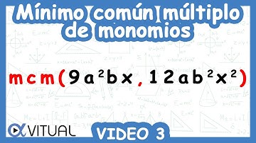 ☑️ Mínimo Común Múltiplo de Monomios | Video 3