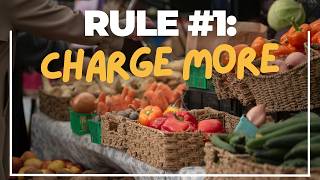 Why Your Farm Will Fail Charging Low Prices