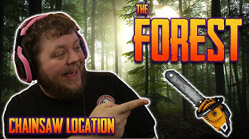 The Forest - How to Get The Chainsaw [Location and Guide 2022]