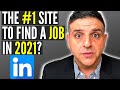 How To Use LinkedIn To Find A Job (2021)