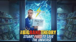 The Big Bang Theory Spin-Off Trailer: Stuart Fails to Save the Universe (2026)