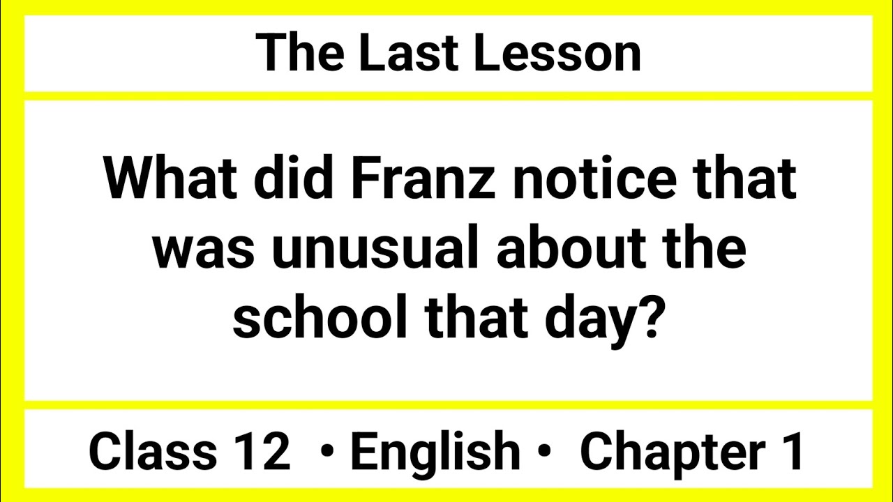 What did Franz notice that was unusual about the school that day | The ...