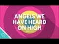 Miniature de la vidéo de la chanson Angels We Have Heard On High