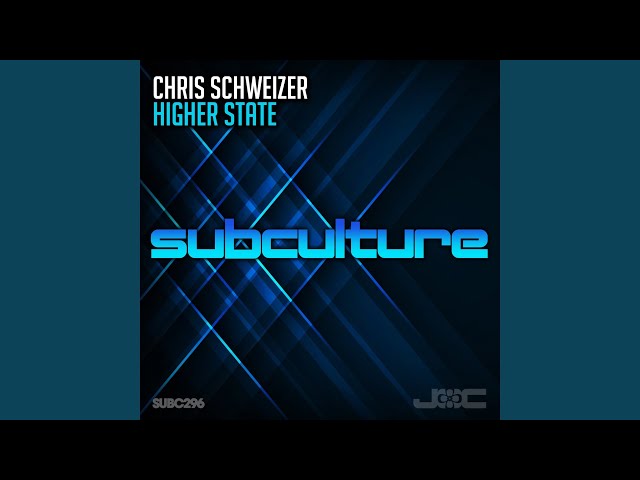 Chris Schweizer - Higher State