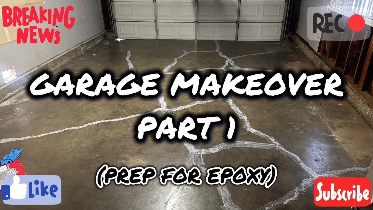EPOXYING GARAGE FLOOR ( PART 1 - PREP)