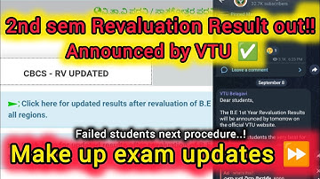 2nd Sem Revaluation Result out Update‼️ | Announced by VTU✅ | Make up Exam updates⏩ | Vtu 2025