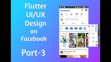 Facebook UI/UX design in Flutter - Part 3