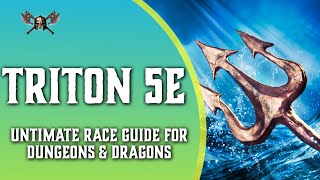 Triton 5e  Ultimate Race Guide for Dungeons and Dragons