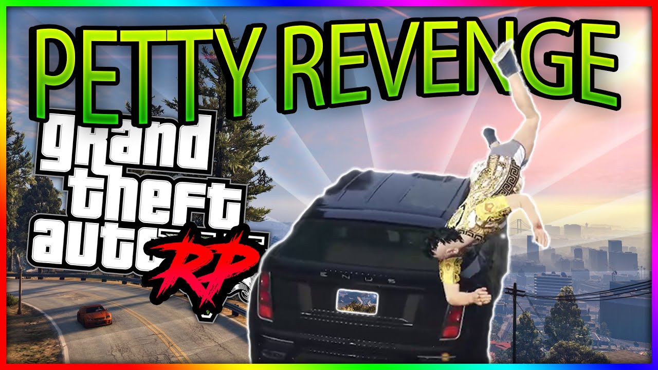 Petty revenge and self deputized!! IN GTA 5 RP - YouTube