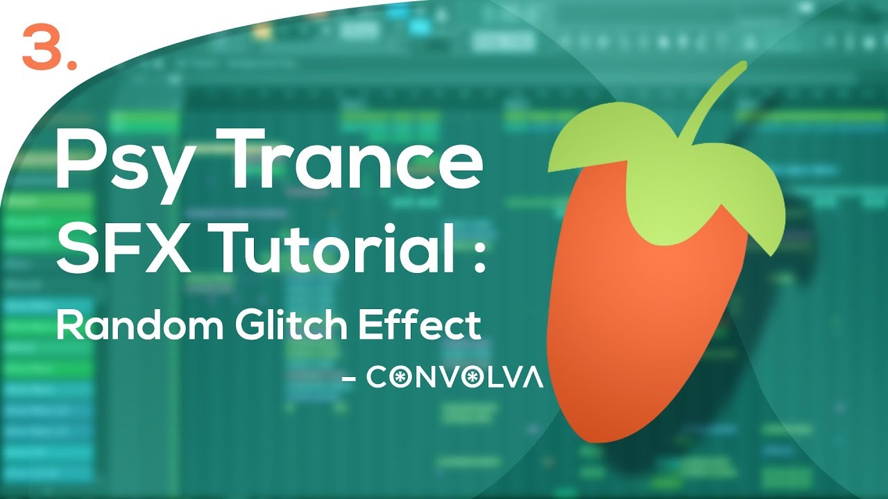 Psy Trance SFX Tutorial 03: Random Glitch Effect + FREE Giveaway - YouTube