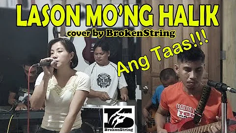 Lason mo'ng Halik - Katrina Velarde | cover by BrokenString