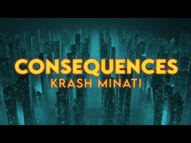 Watch Krash Minati - Consequences (Official Lyric Video) on YouTube Watch Krash Minati - Consequences (Official Lyric Video) on YouTube