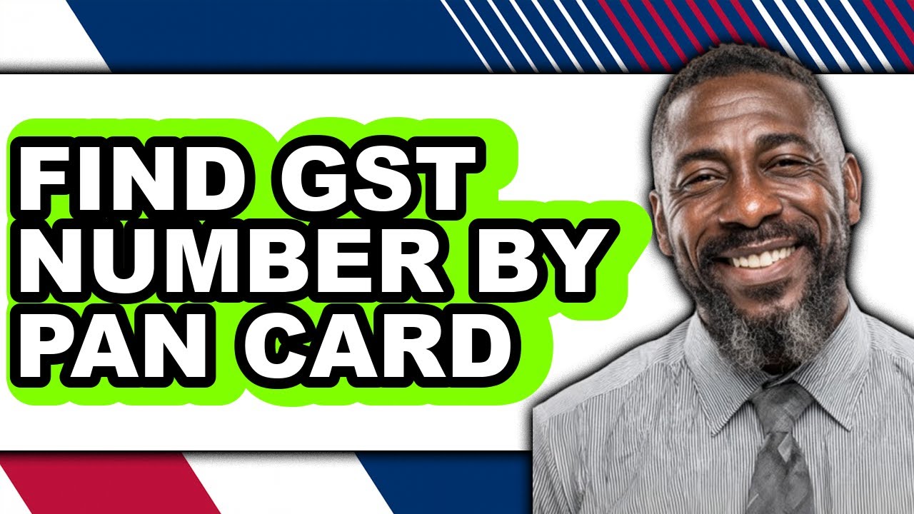 How to Find Gst Number by Pan Card (full Guide)