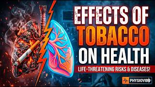 Effects of Tobacco on Health