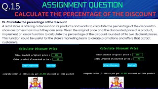 assignment 15  solution || calculate the percentage of the discount ||  using html css and js