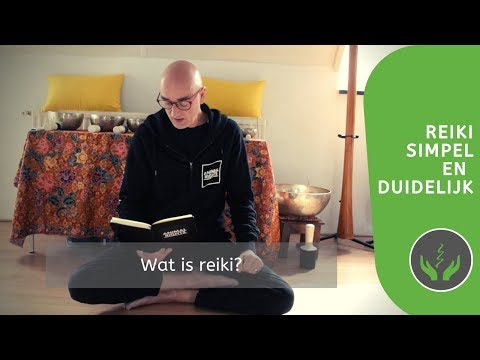 Reiki simpel en duidelijk - Les 1 - Wat is reiki?