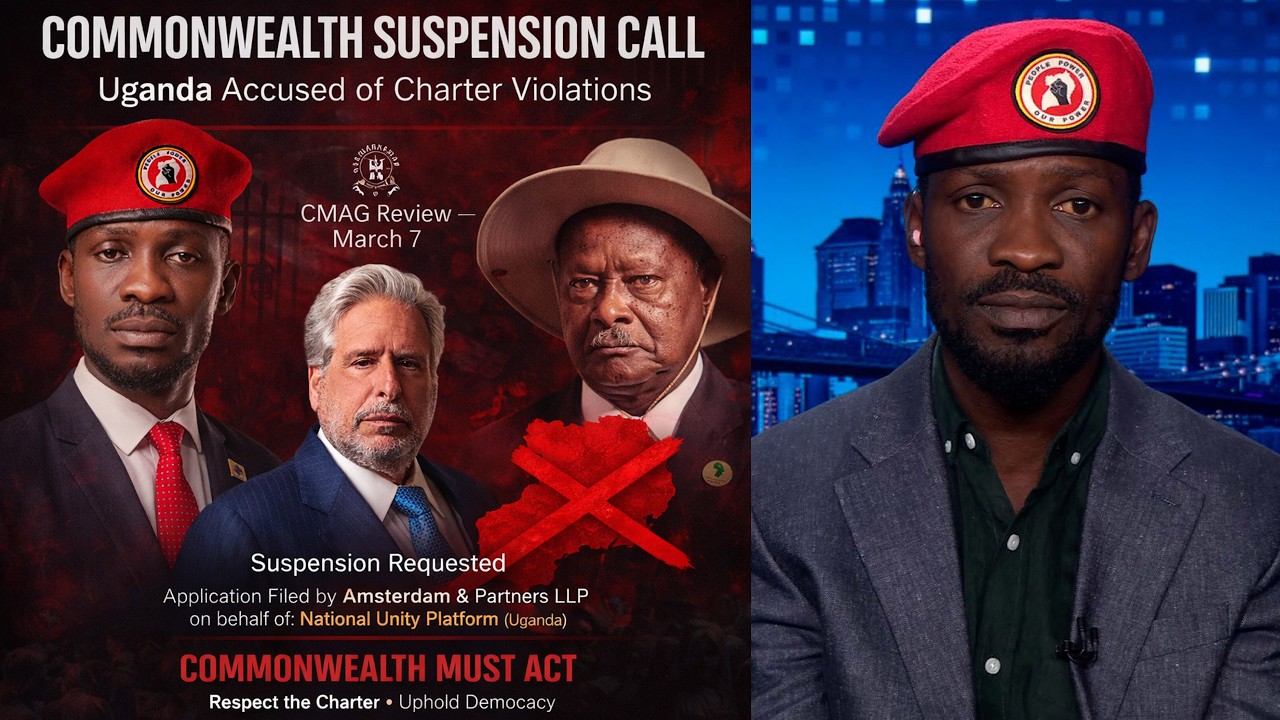 Breaking: NUP Files New Case Calling for Uganda’s Immediate Suspension from the Commonwealth
