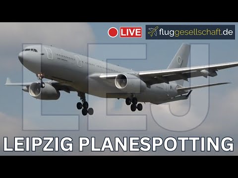 Flughafen Leipzig LIVE: Niederländische Luftwaffe A330 Multi-Role-Tanker MRTT #livestream