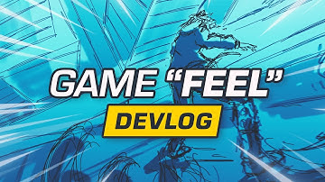 Why Do Games "Feel" Good? | Project Feline Devlog #29