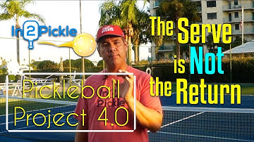 Your pickleball return is NOT the same as your serve - Project 4.0 - In2Pickle