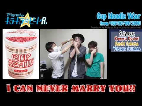 Eng Sub Trignal Kirabr Cup Noodle War Youtube