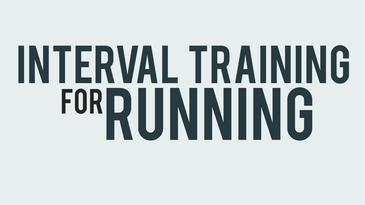 Interval training for running youtube