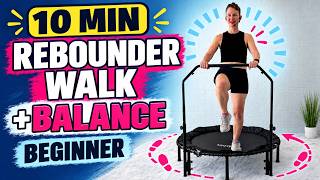 Ultimate Beginner Rebounding Walk And Balance | Active Seniors + Beginners | 10 Minutes