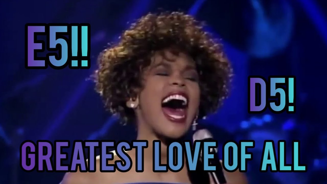 SINGERS ATTEMPTING THE "GREATEST LOVE OF ALL" CLIMAX!