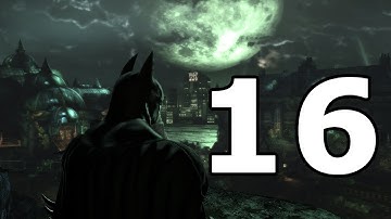 Batman Arkham Asylum Walkthrough Part 16 - No Commentary Playthrough (PC)