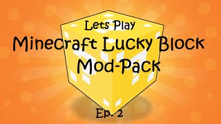 Minecraft Lucky Block Mod-Pack | Episode 2 | Lucky Fishing Rod!!!!!