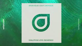 Video thumbnail of "Ryos feat. Envy Monroe - Discover Love (Pessto Remix)"