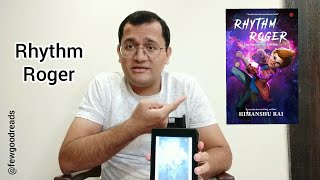 Rhythm Roger by Himanshu Rai - Science Fiction