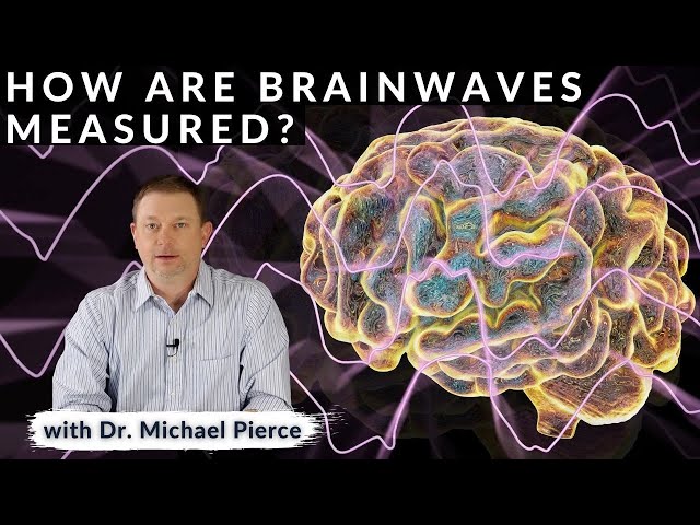 How are brainwaves measured? class=