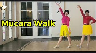 Mucara Walk Line Dance|| Steve Healy(UK)||improver level Mucara Walk Line Dance|| Steve Healy(UK)||improver level